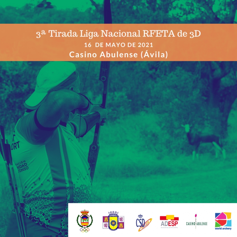3ª TIRADA LIGA NACIONAL RFETA DE 3D - ÁVILA 2021 - Iscriviti