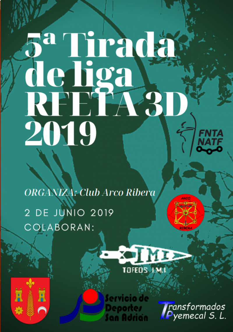 5ª TIRADA LIGA NACIONAL RFETA DE 3D - SAN ADRIÁN 2019 - Inscríbete